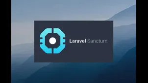 Laravel 11 - Building API using Sanctum